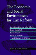 The economic and social environment for tax reform /