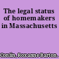 The legal status of homemakers in Massachusetts