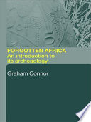 Forgotten Africa an introduction to its archaeology /