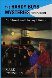 The Hardy Boys mysteries, 1927-1979 : a cultural and literary history /