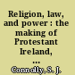 Religion, law, and power : the making of Protestant Ireland, 1660-1760 /