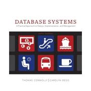 Database systems : a practical approach to design, implementation, and management /