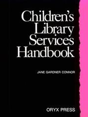 Children's library services handbook /