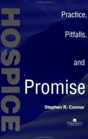 Hospice : practice, pitfalls, and promise /