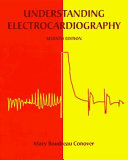 Understanding electrocardiography /