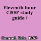 Eleventh hour CISSP study guide /