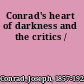 Conrad's heart of darkness and the critics /