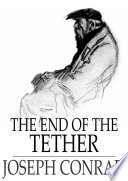 The end of the tether /