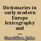 Dictionaries in early modern Europe lexicography and the making of heritage /