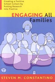 Engaging all families : creating a positive school culture by putting research into practice /