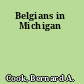 Belgians in Michigan