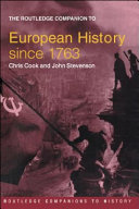 The Routledge companion to modern European history since 1763