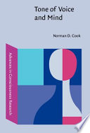 Tone of voice and mind the connections between intonation, emotion, cognition, and consciousness /