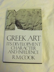Greek art: its development, character, and influence /