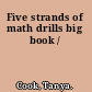 Five strands of math drills big book /
