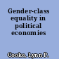 Gender-class equality in political economies