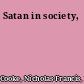 Satan in society,