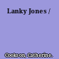 Lanky Jones /