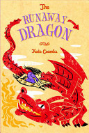 The runaway dragon /