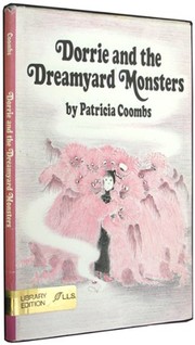 Dorrie and the dreamyard monsters /