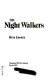 The night walkers /