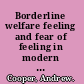 Borderline welfare feeling and fear of feeling in modern welfare /