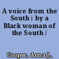 A voice from the South : by a Black woman of the South /