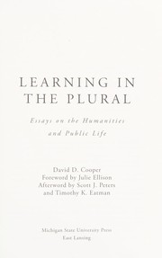 Learning in the plural : essays on the humanities and public life /