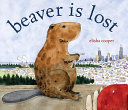 Beaver is lost /