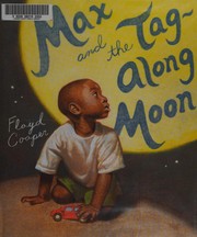 Max and the tag-along moon /