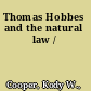 Thomas Hobbes and the natural law /