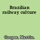 Brazilian railway culture