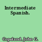 Intermediate Spanish.