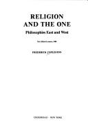 Religion and the One : philosophies East and West /