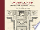 One-track mind : drawing the New York subway /