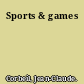 Sports & games