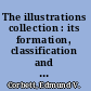 The illustrations collection : its formation, classification and exploitation /