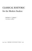 Classical rhetoric for the modern student /