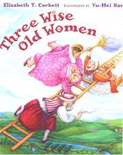 Three wise old women /