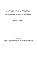 Through French windows : an introduction to France in the nineties /