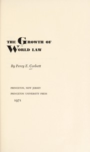 The growth of world law /