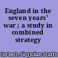 England in the seven years' war ; a study in combined strategy /