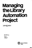 Managing the library automation project /