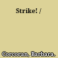 Strike! /