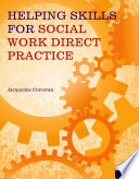 Helping skills for social work direct practice /