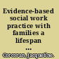 Evidence-based social work practice with families a lifespan approach /