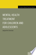 Mental health treatment for children and adolescents /