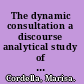 The dynamic consultation a discourse analytical study of doctor-patient communication /