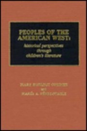 Peoples of the American West : historical perspectives through children's literature /