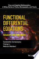 Functional differential equations : advances and applications /
